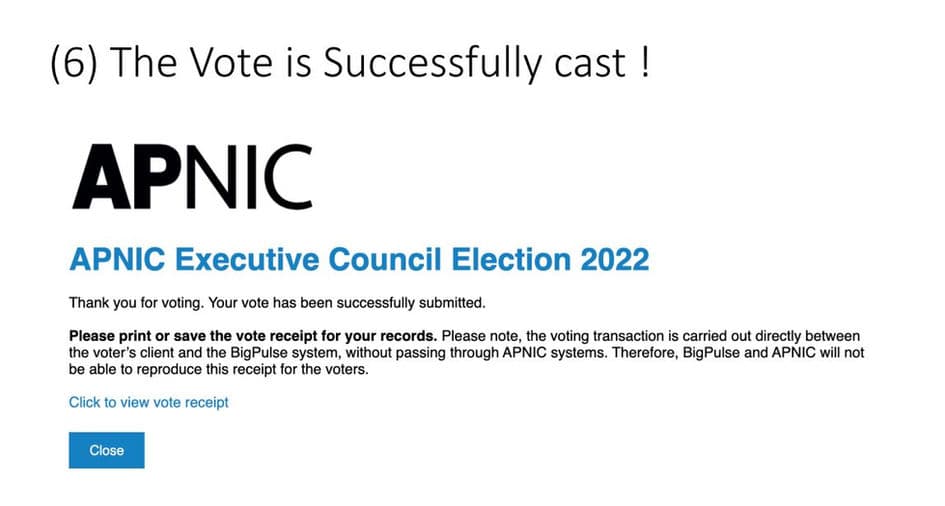 (6) The Vote is Successfully cast !