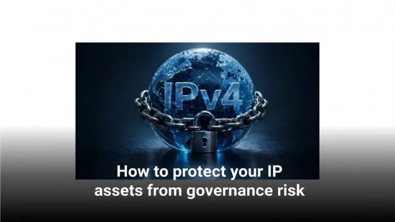 如何保护你的 IP 资产免受治理风险