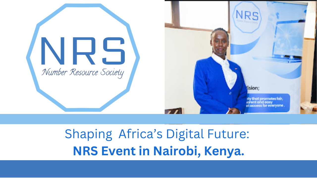 You are currently viewing Shaping Africa’s Digital Future: NRS Event in Nairobi, Kenya.