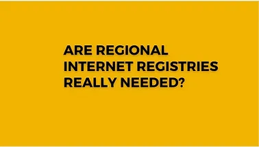 Read more about the article Are Regional Internet Registries Necessary?