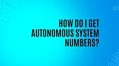 You are currently viewing How do I get Autonomous System Numbers?