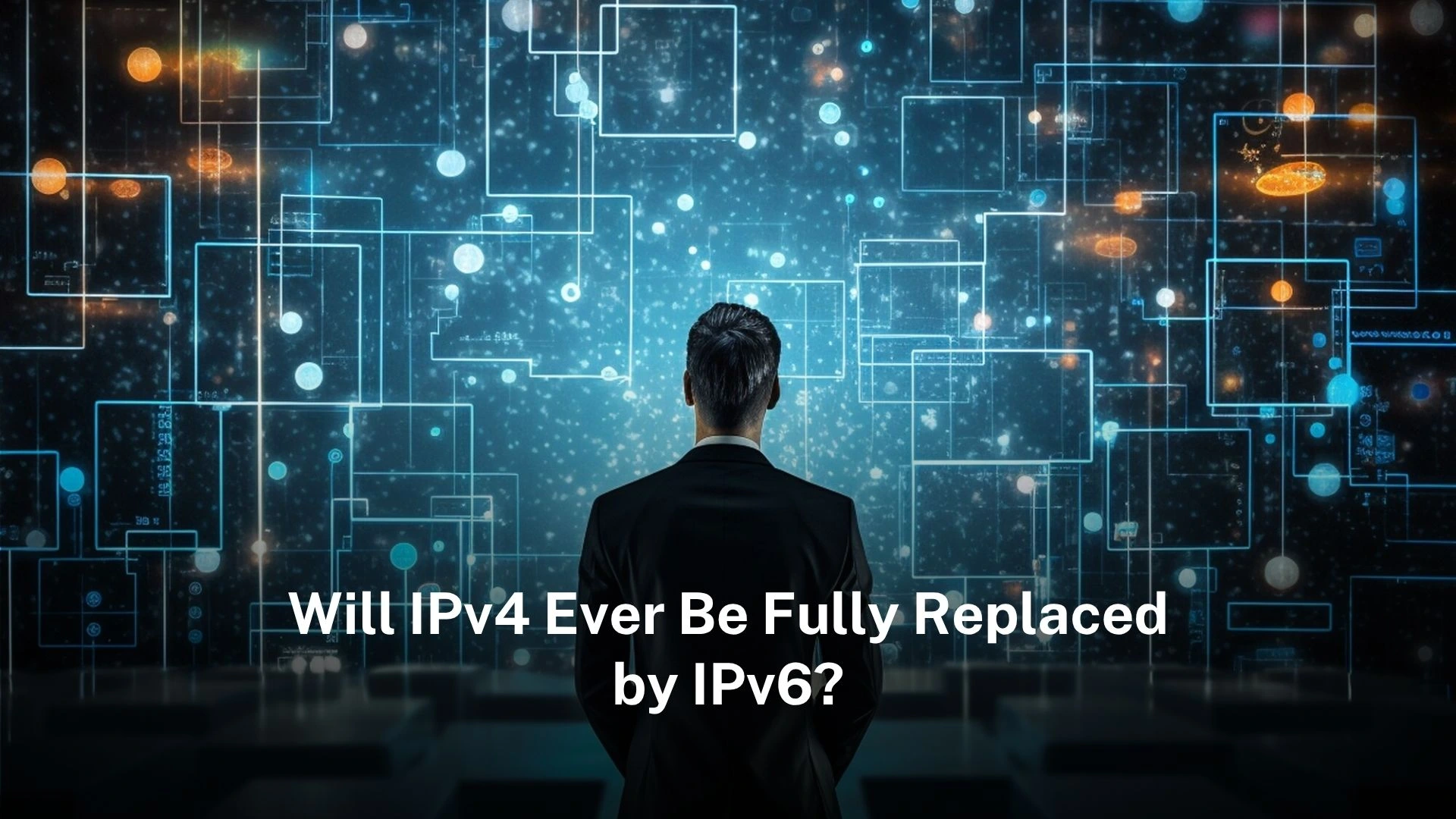 You are currently viewing Will IPv4 ever be fully Replaced by IPv6?