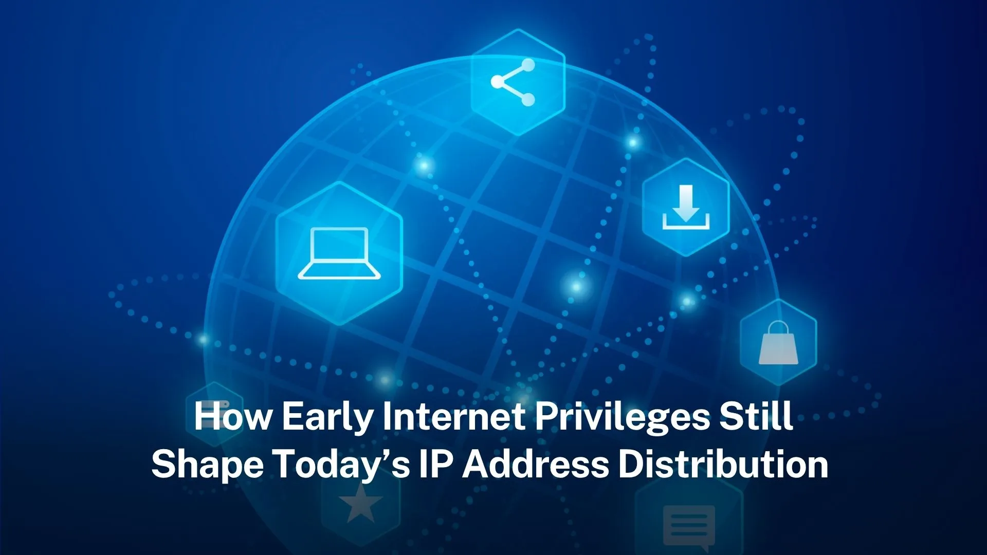Read more about the article How early internet privileges still shape today’s IP address distribution