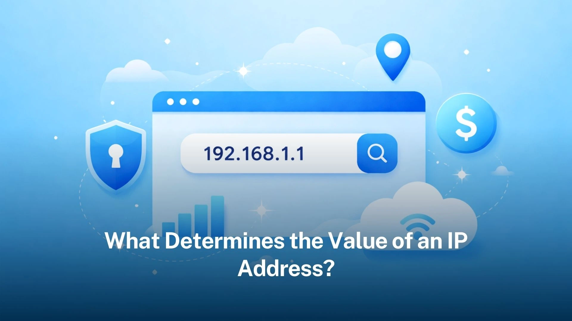 You are currently viewing What Determines the Value of an IP address